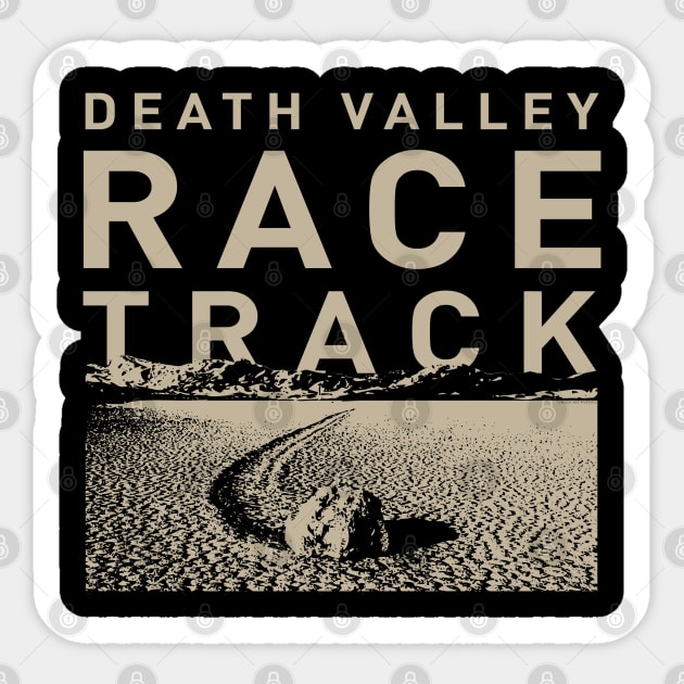 Death Valley Racetrack Sailng Stones by © Buck Tee Original Design Sticker by Buck Tee